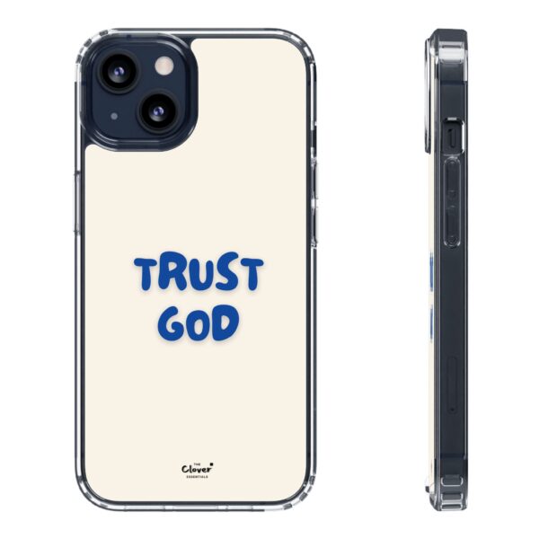 Inspirational Clear Phone Case - "Trust God" - Image 36