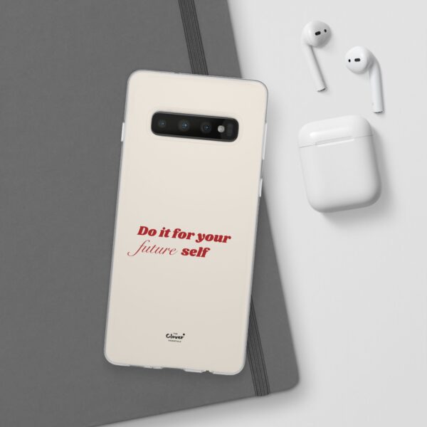 Inspirational Flexi Case - 'Do it for your future self' - Motivational Phone Cover - Image 6