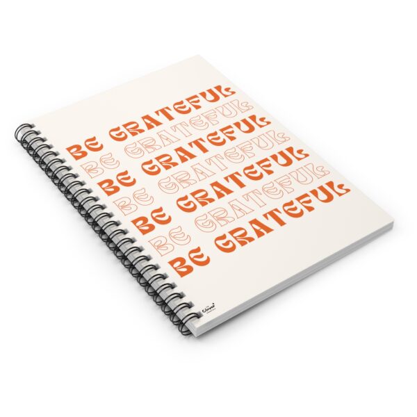 'Be Grateful' Spiral Notebook - Stylish Ruled Lined Journal for Mindfulness & Daily Reflection - Image 3