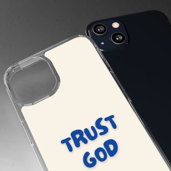 Inspirational Clear Phone Case - "Trust God" - Image 41