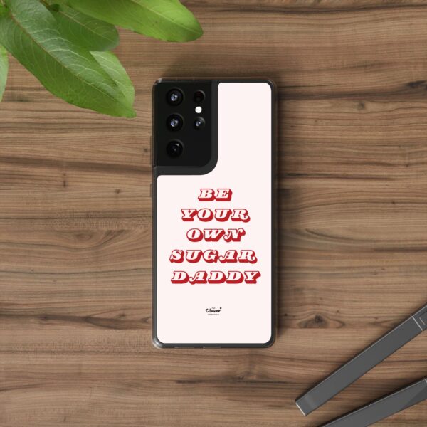 "Be Your Own Sugar Daddy" Clear Phone Case - Empowering and Trendy Accessory - Image 35