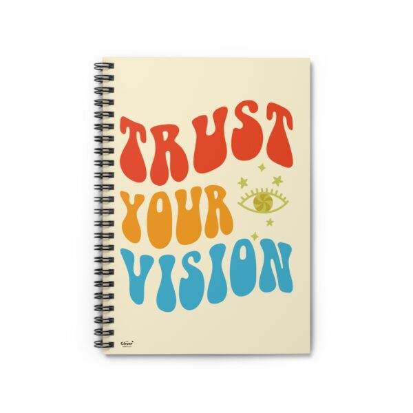 Motivational Spiral Notebook - "Trust Your Vision"